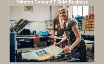 Print on Demand T-shirts Business