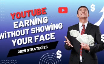 Earning From Youtube without showing your face