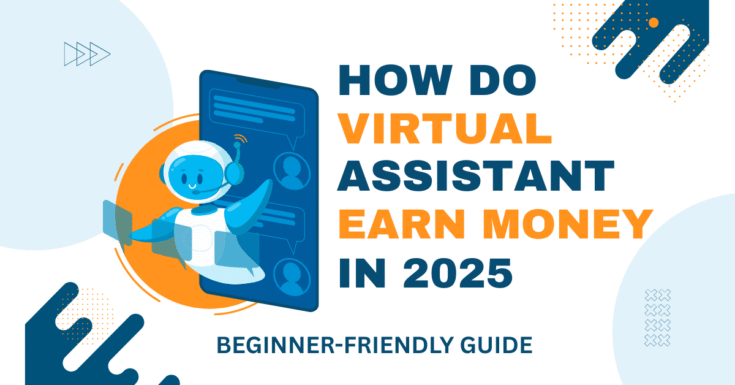 How do virtual assitant earn money in 2025