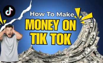 How to Make Money on TikTok